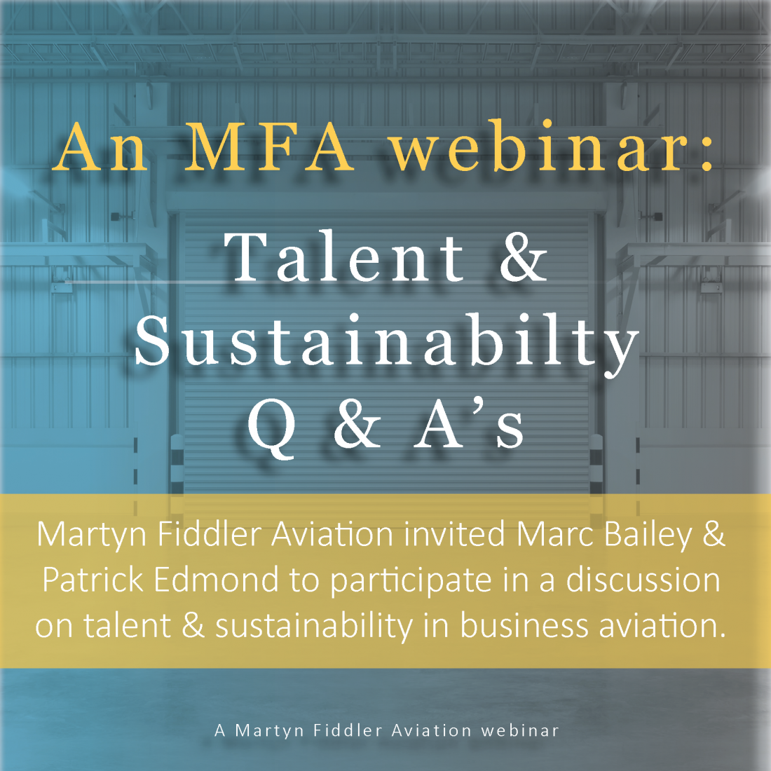 An MFA webinar: Talent and Sustainability Q&A s