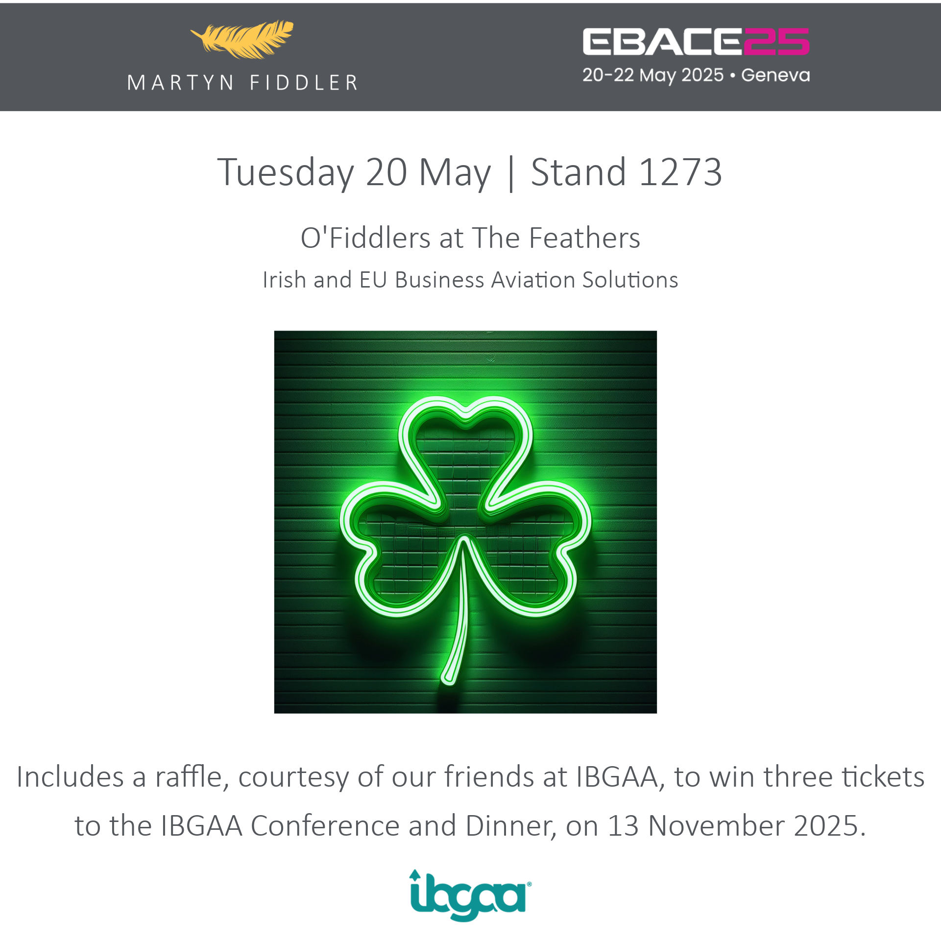 Raffle Prize Courtesy of our Friends at IBGAA