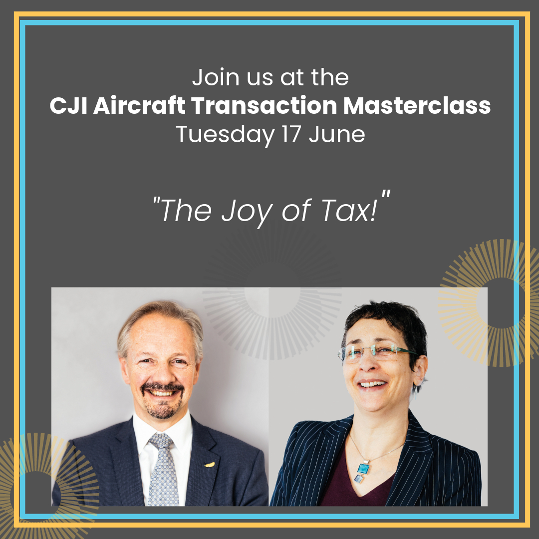 Join us at the CJI Aircraft Transaction Masterclass