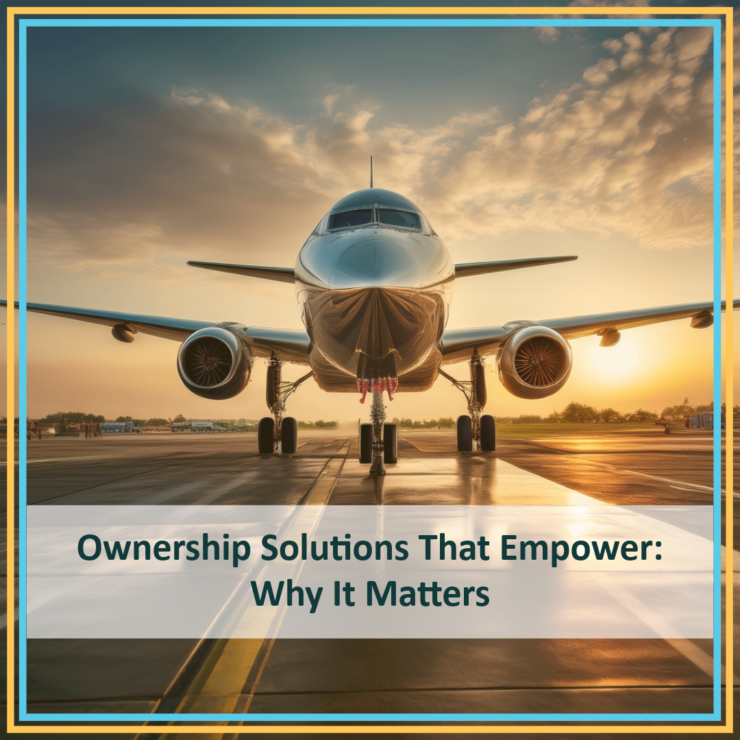 Ownership Solutions That Empower: Why It Matters