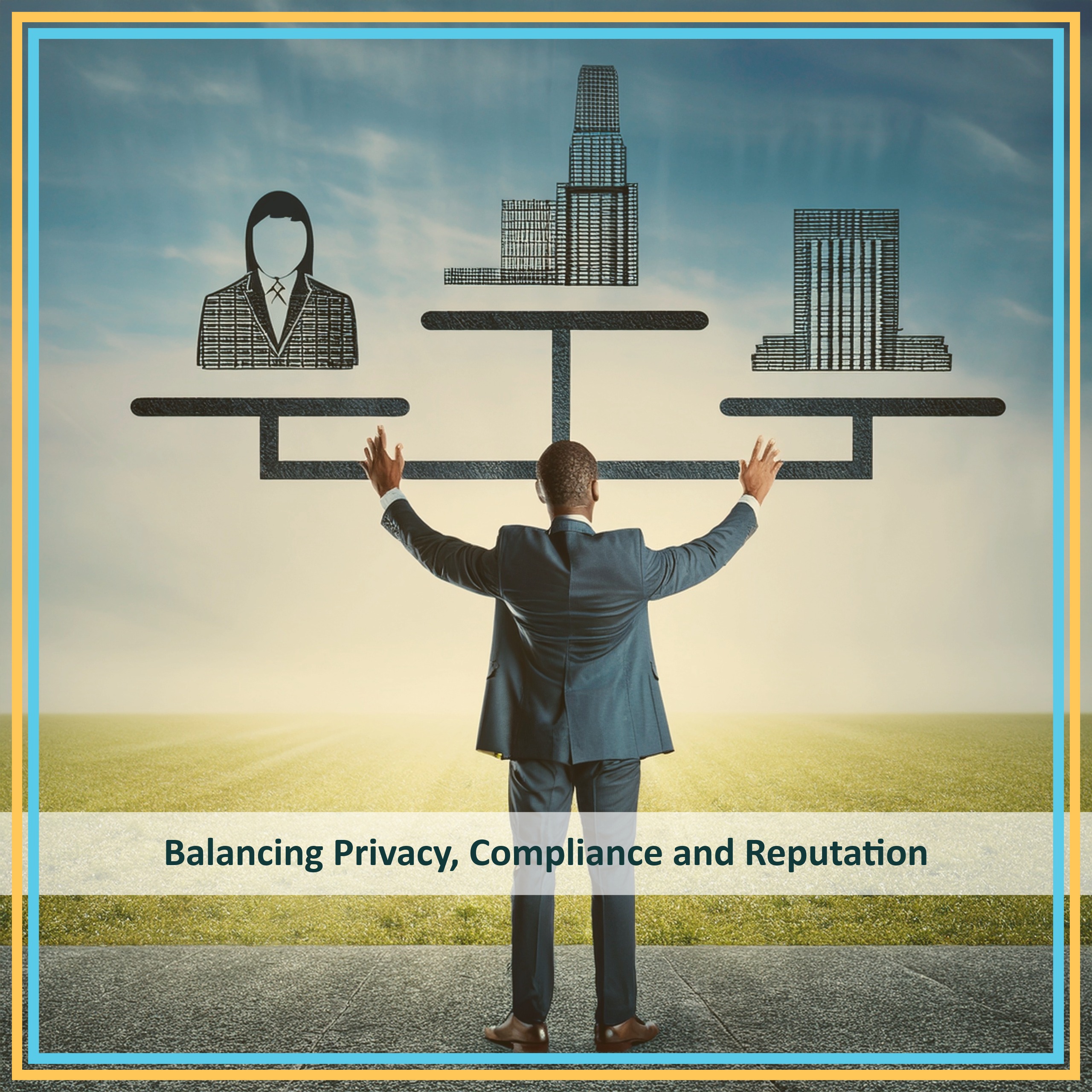 Balancing Privacy, Compliance and Reputation