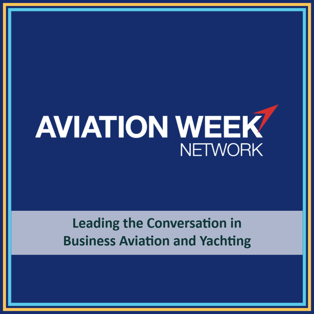 Martyn Fiddler Featured in Aviation Week Network: Leading the Conversation in Business Aviation and Yachting