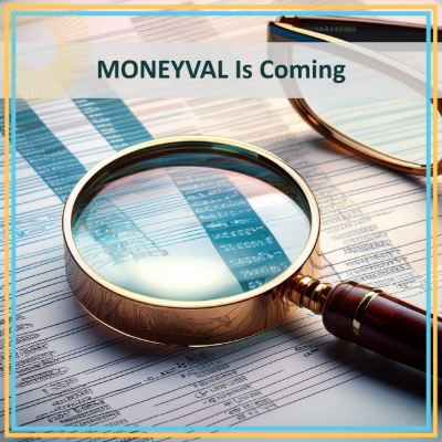MONEYVAL Is Coming
