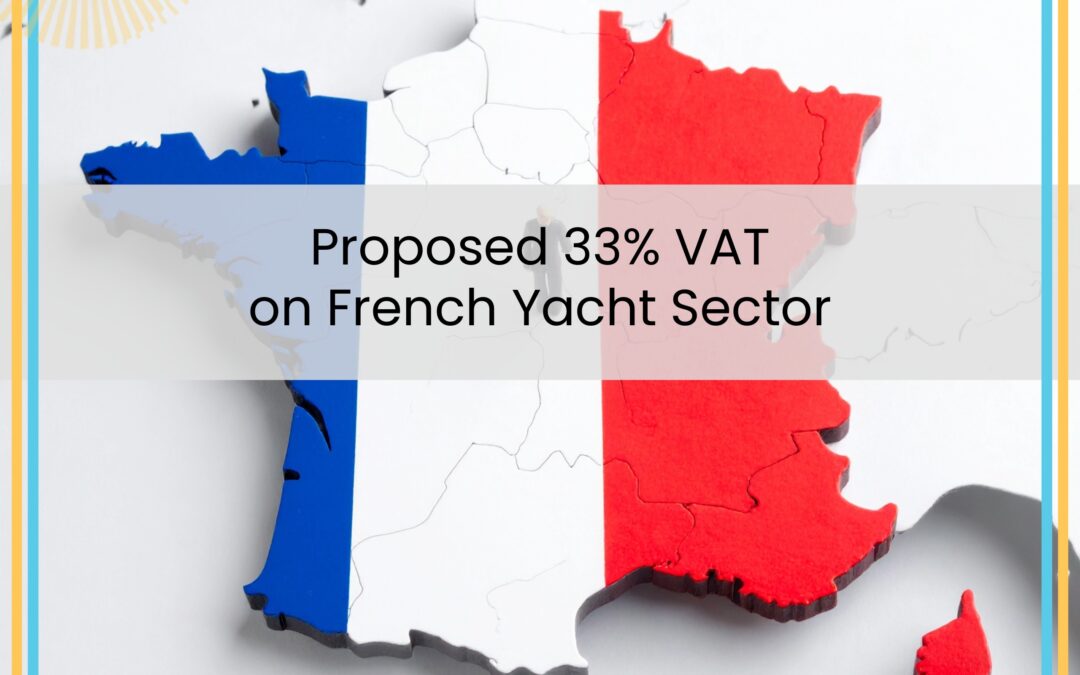 Proposed 33% VAT on French Yacht Sector