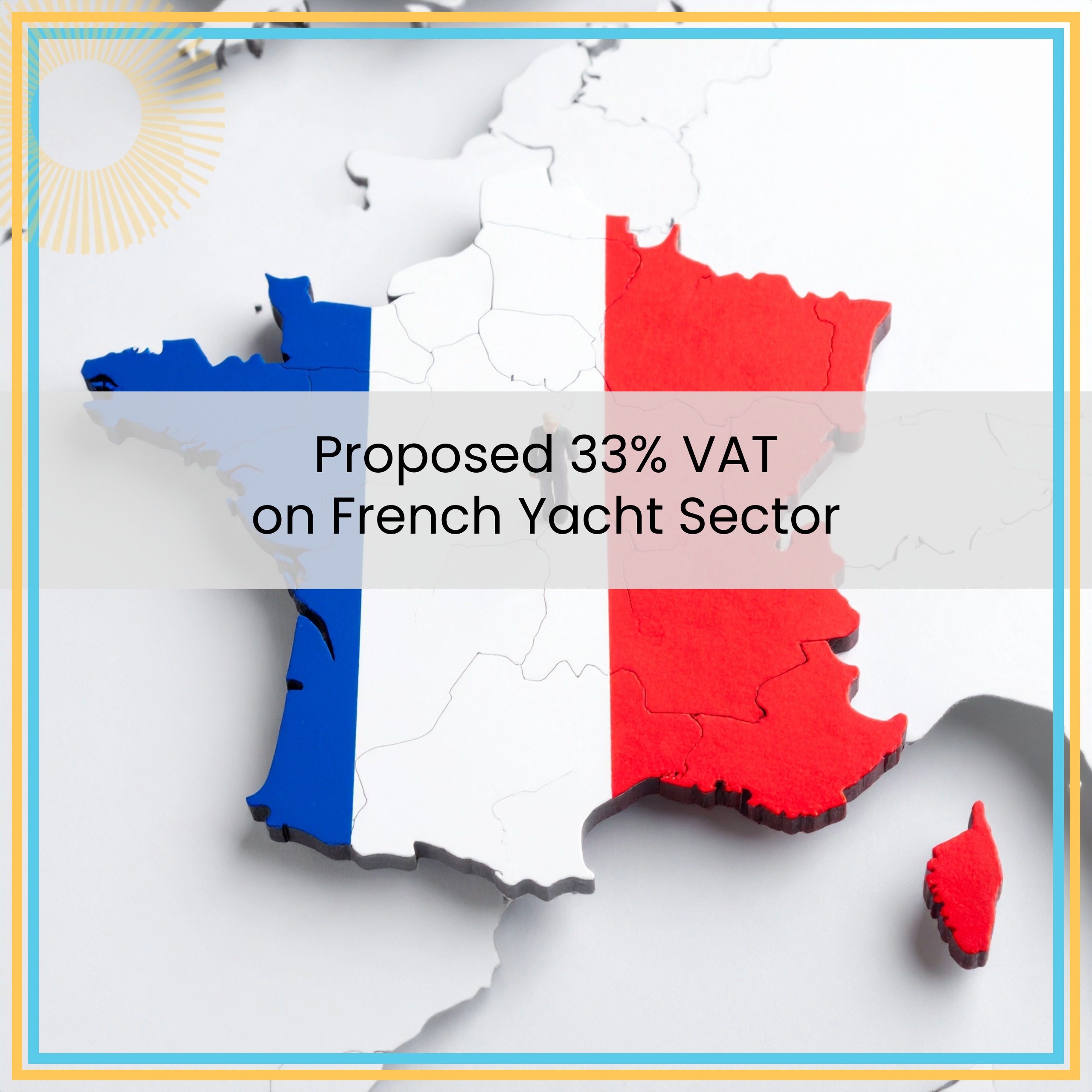 Proposed 33% VAT on French Yacht Sector