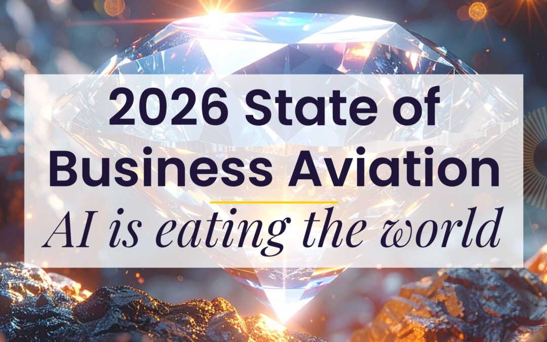 The State of Business Aviation 2026: AI Is Eating The World